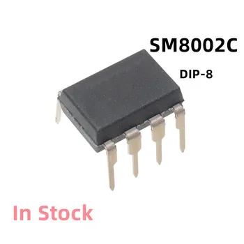 10BUC/LOT SM8002C SM8002 DIP-8 Redus de energie curentă în modul PWM de control comutator de alimentare Originale Noi In Stoc